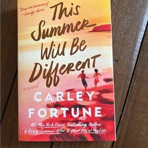 This Summer Will Be Different by Carley Fortune